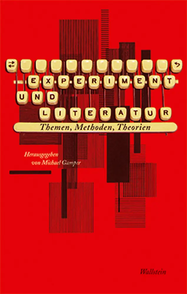 Cover: 9783835307469 | Experiment und Literatur | Themen, Methoden, Theorien | Michael Gamper