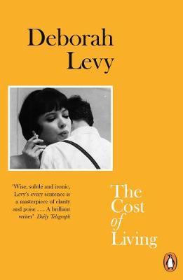 The Cost of Living | Deborah Levy | Taschenbuch | VIII | Englisch | 2019 | Penguin Books Ltd (UK) | EAN 9780241977569 - Levy, Deborah