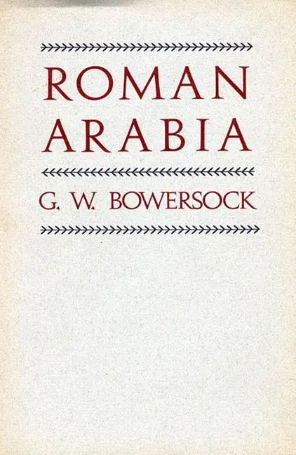 Cover: 9780674777569 | Roman Arabia | G W Bowersock | Taschenbuch | Englisch | 1998