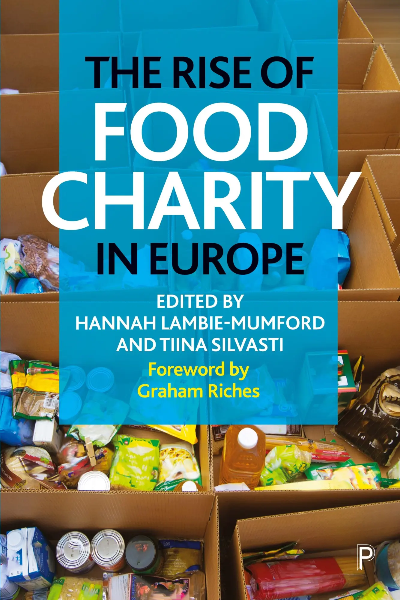 Cover: 9781447347569 | The Rise of Food Charity in Europe | Hannah Lambie-Mumford (u. a.)