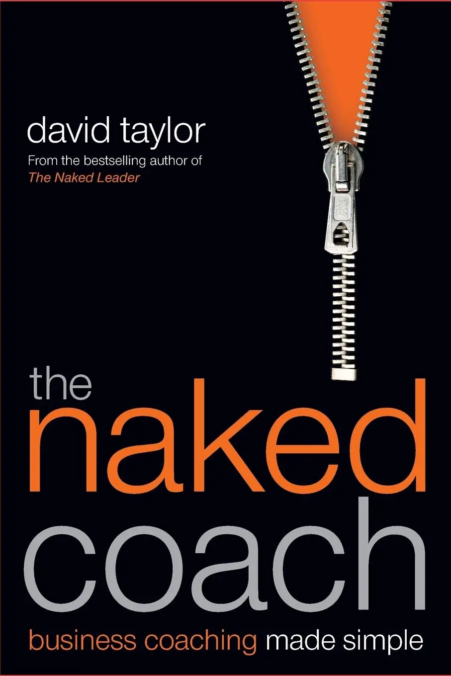 Cover: 9781841127569 | The Naked Coach | Business Coaching Made Simple | David Taylor | Buch