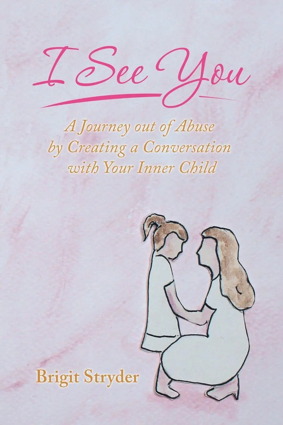 Cover: 9781982257569 | I See You | Brigit Stryder | Taschenbuch | Kartoniert / Broschiert