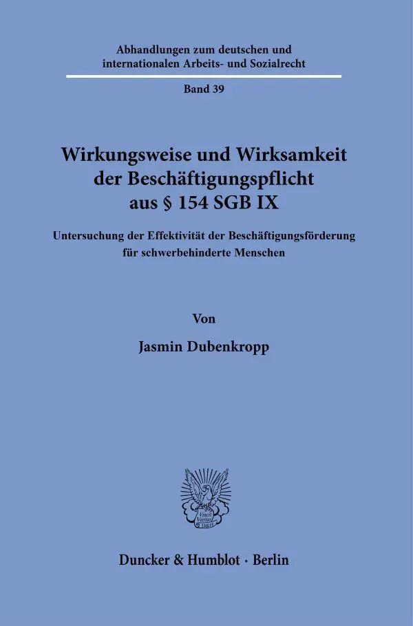 Cover: 9783428197569 | Wirkungsweise und Wirksamkeit der Beschäftigungspflicht aus § 154...