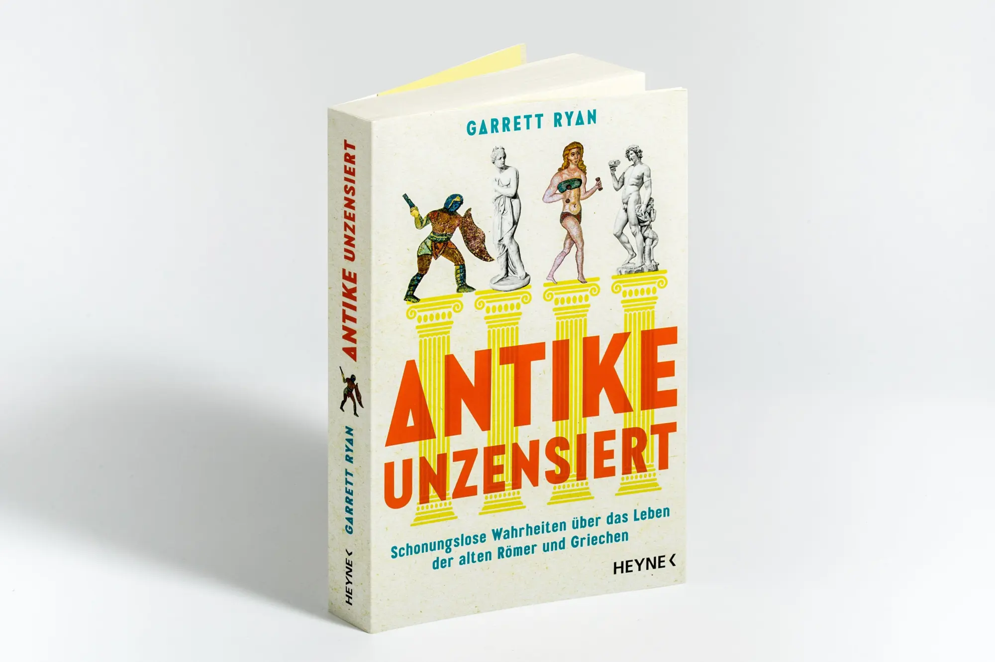 Bild: 9783453607569 | Antike unzensiert | Garrett Ryan | Taschenbuch | 352 S. | Deutsch