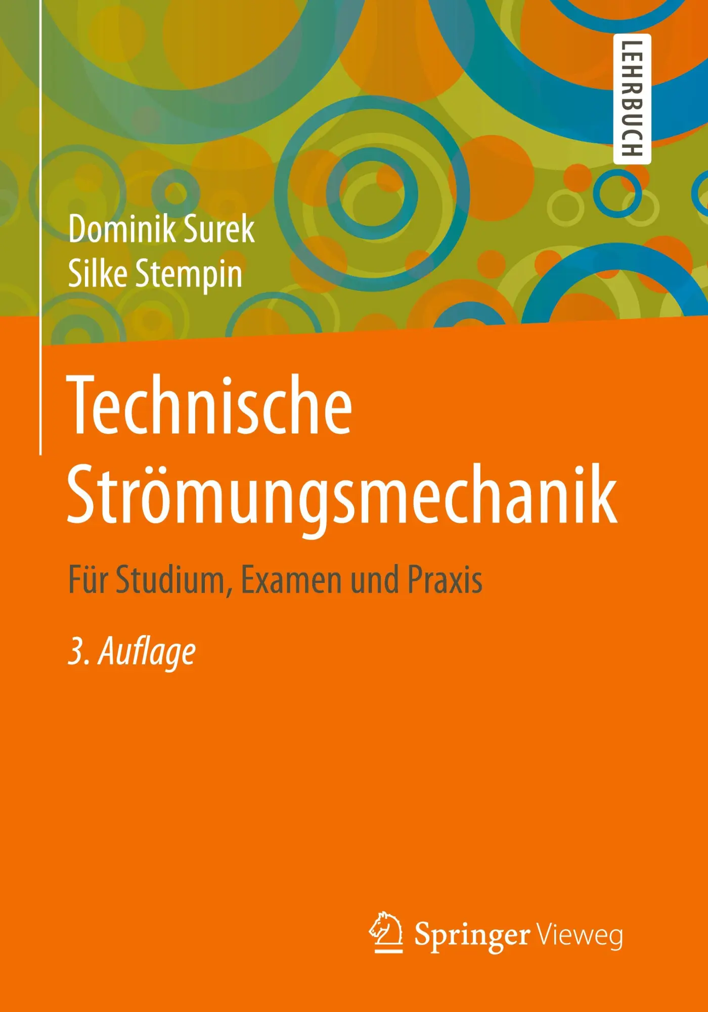 Cover: 9783658187569 | Technische Strömungsmechanik | Für Studium, Examen und Praxis | Buch