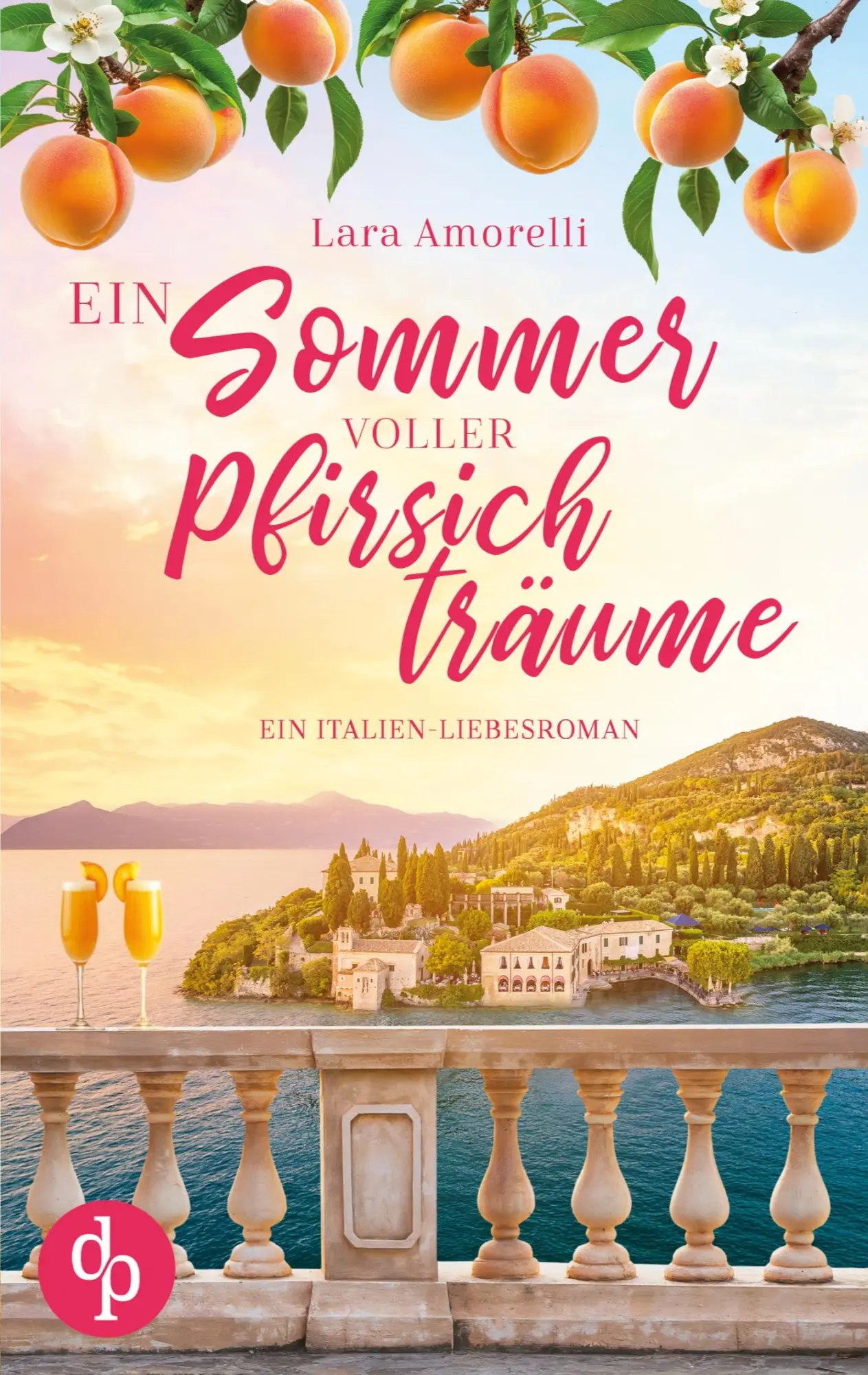 Cover: 9783690907569 | Ein Sommer voller Pfirsichträume Ein romantischer Urlaubsroman am...