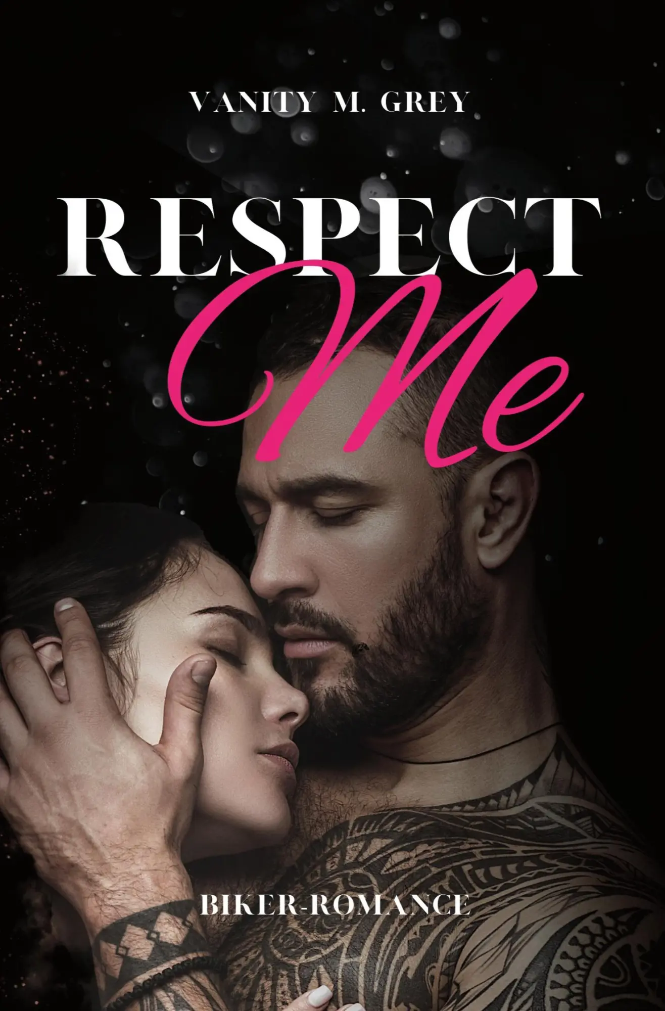 Cover: 9783754667569 | Respect Me | Biker-Romance | Vanity M. Grey | Taschenbuch | 380 S.