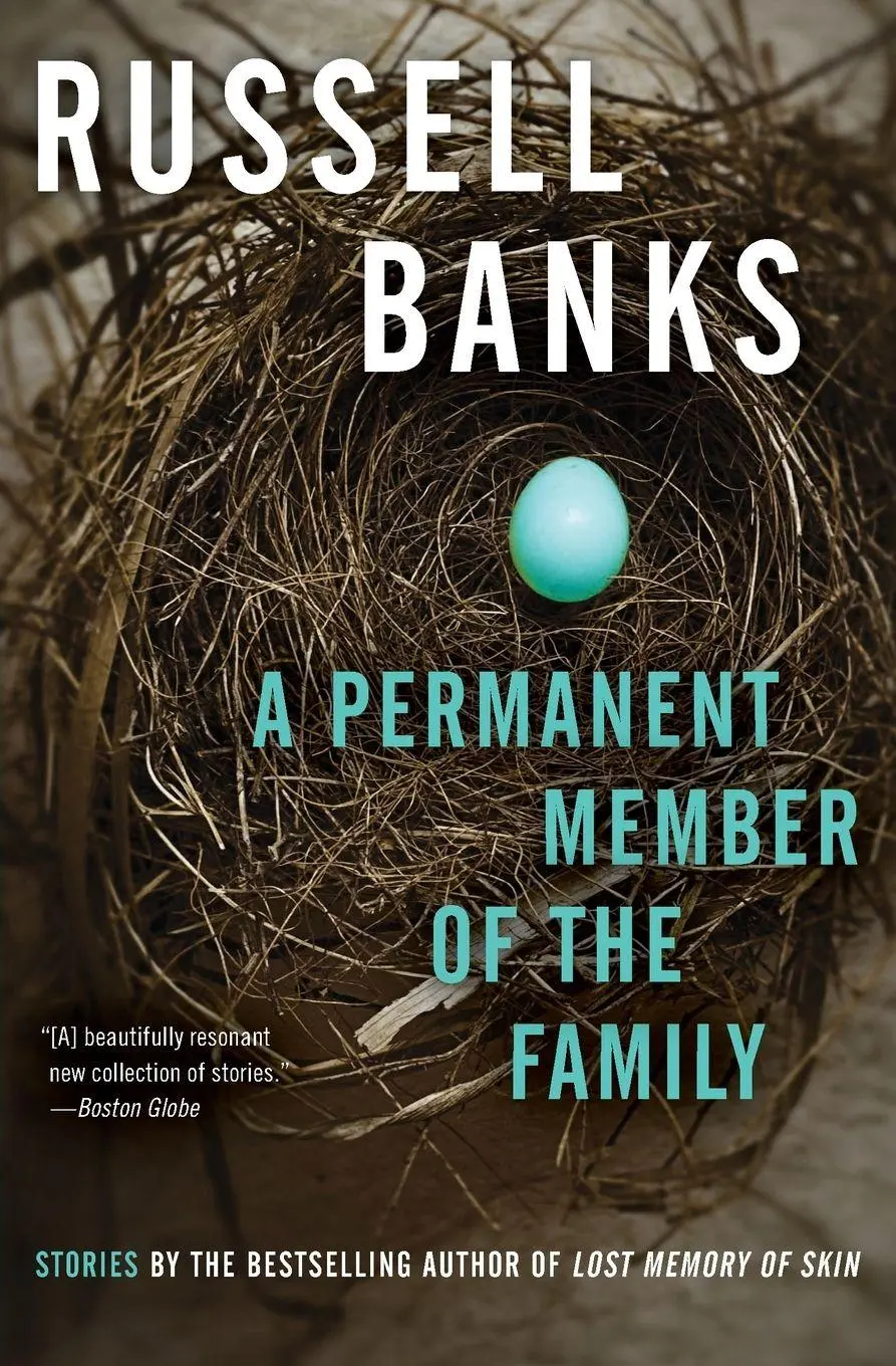 Cover: 9780061857669 | Permanent Member of the Family, A | Russell Banks | Taschenbuch | 2021