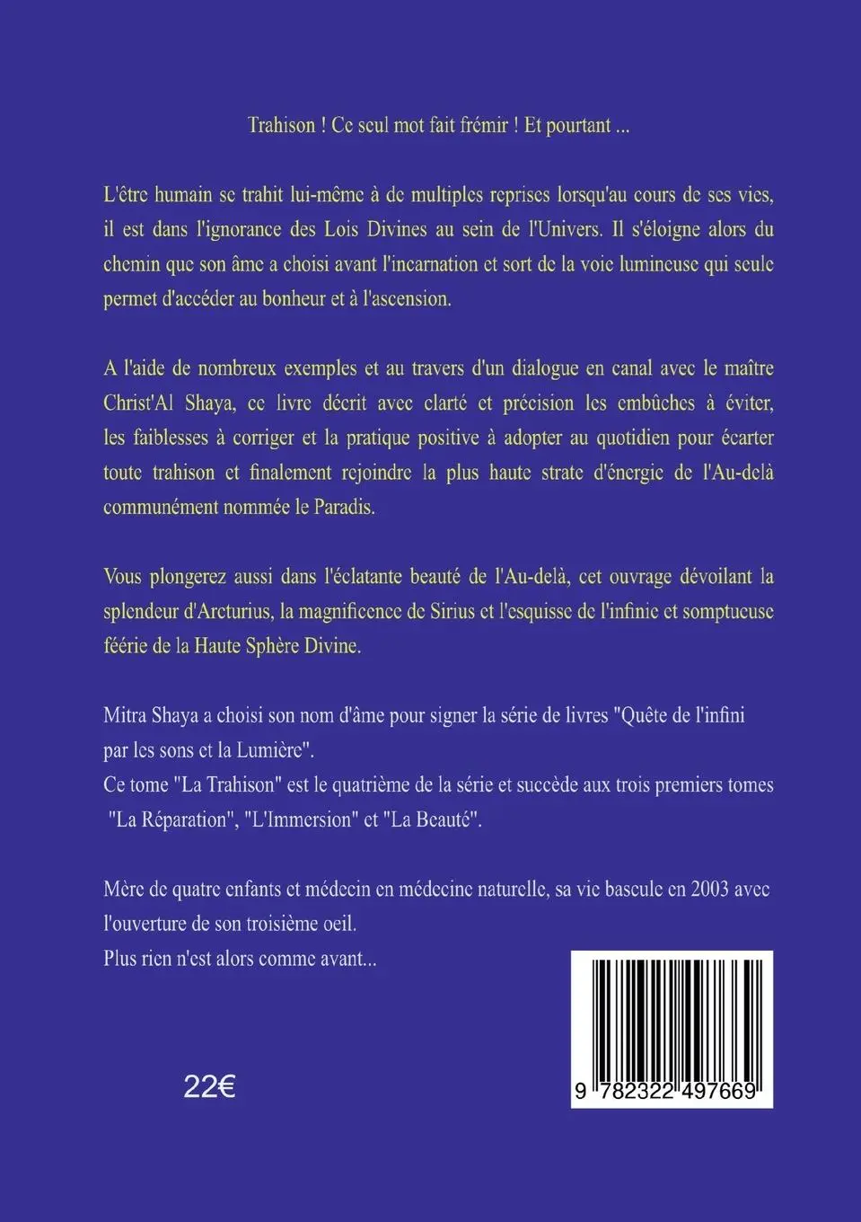 Rückseite: 9782322497669 | Quête de l'infini par les sons et la Lumière, Tome 4 : La Trahison