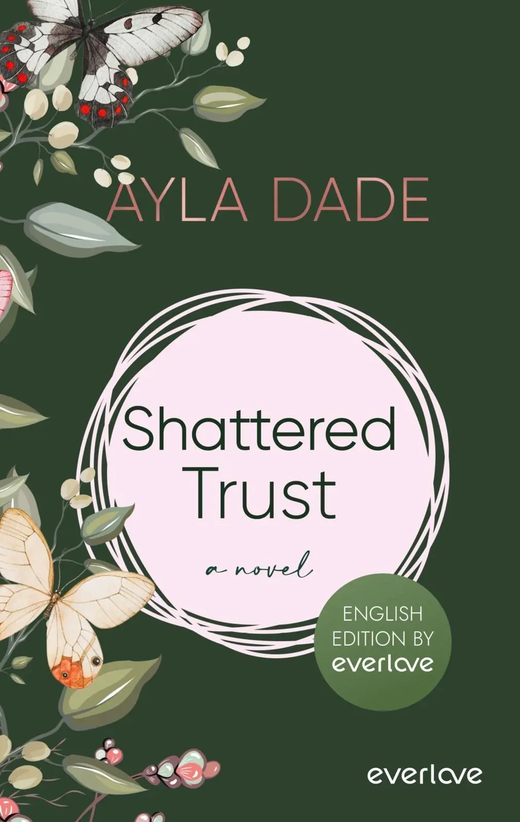 Cover: 9783492067669 | Shattered Trust (English Edition) | Ayla Dade | Taschenbuch | 336 S.