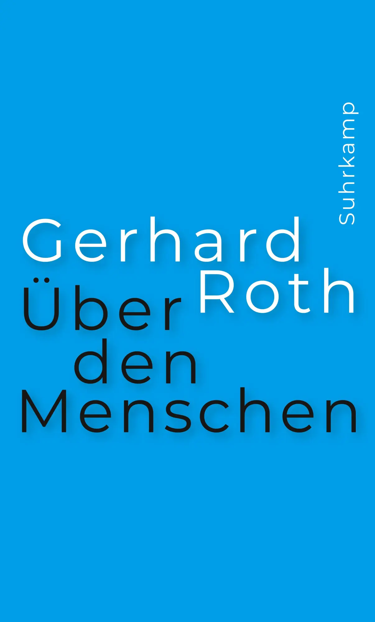 Cover: 9783518587669 | Über den Menschen | Gerhard Roth | Buch | 368 S. | Deutsch | 2021