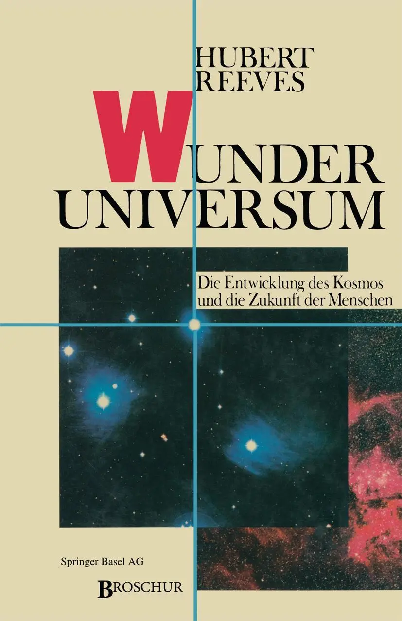 Cover: 9783764317669 | Wunder Universum | H. Reeves | Taschenbuch | 278 S. | Deutsch | 1986