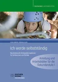 Cover: 9783899747669 | Ich werde selbstständig | Ilona/Klein, Rebekka Ebbers | Taschenbuch