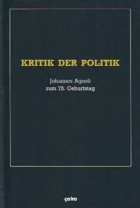 Cover: 9783924627669 | Kritik der Politik | Johannes Agnoli zum 75. Geburtstag | Taschenbuch
