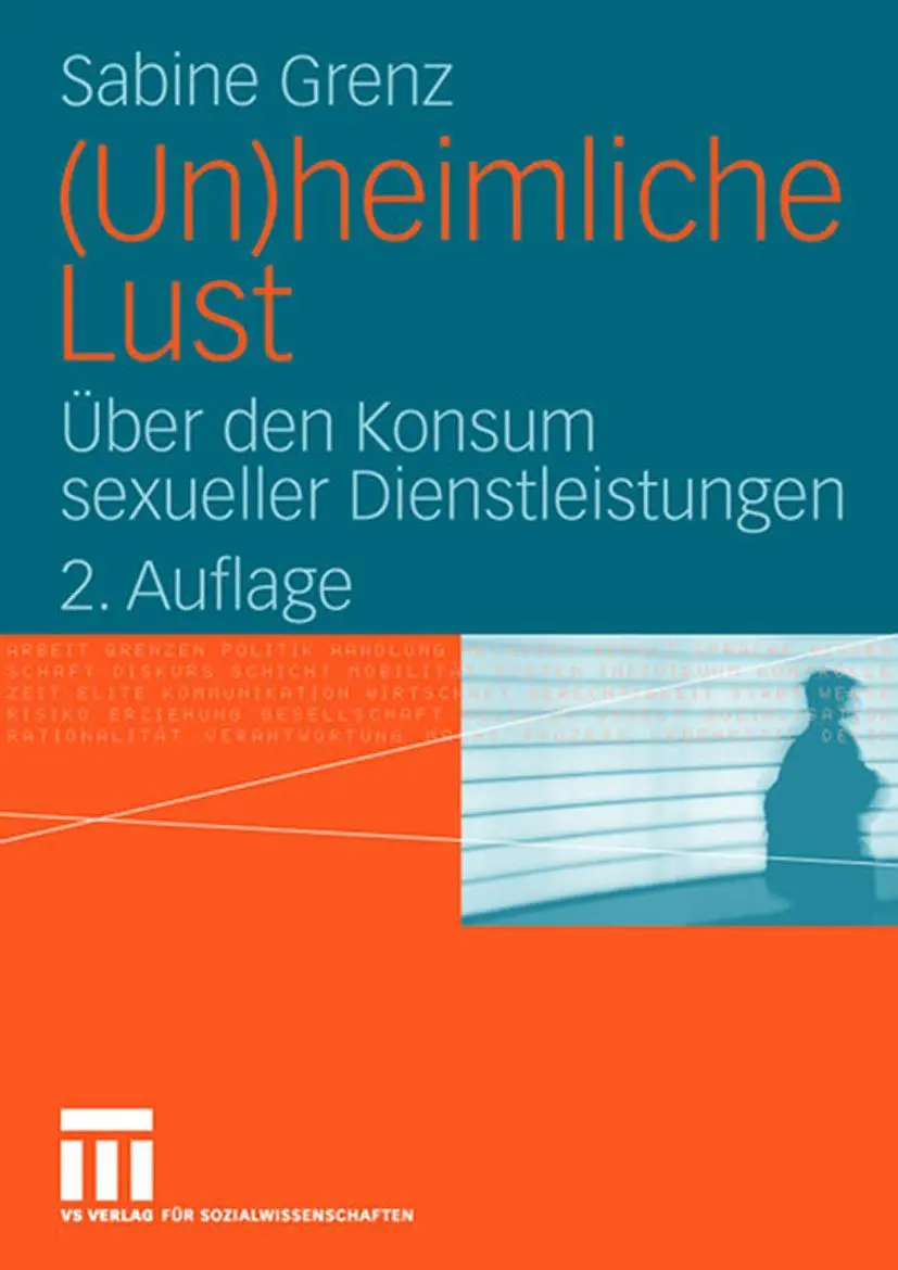 Cover: 9783531347769 | (Un)heimliche Lust | Über den Konsum sexueller Dienstleistungen | Buch