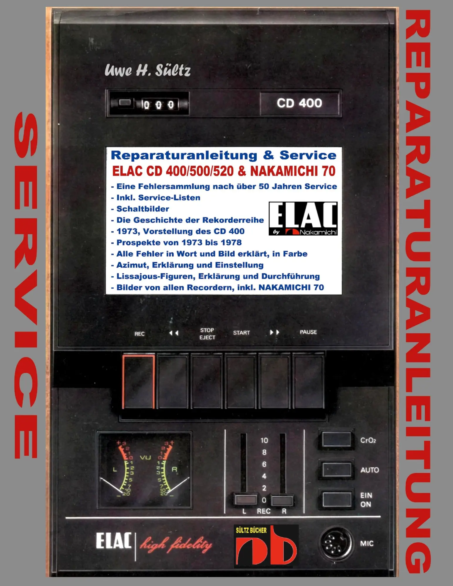 Cover: 9783695177769 | Reparaturanleitung &amp; Service ELAC CD 400/500/520 &amp; NAKAMICHI 70 | Buch