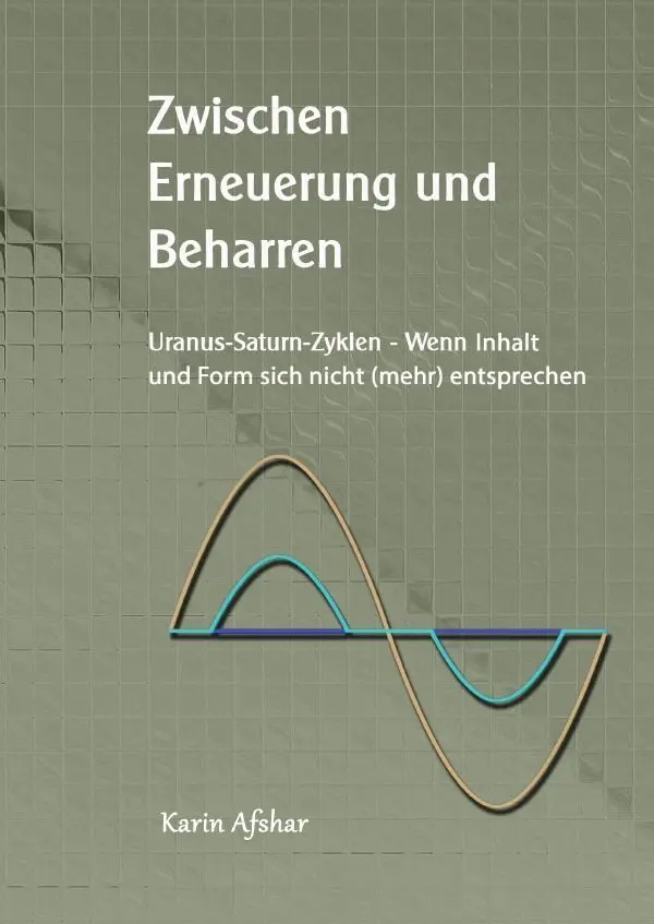 Cover: 9783757547769 | Zwischen Erneuerung und Beharren | Karin Afshar | Taschenbuch | epubli