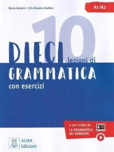Cover: 9788861827769 | Dieci | Grammatica con esercizi. Libro + video online A1/A2 | Buch
