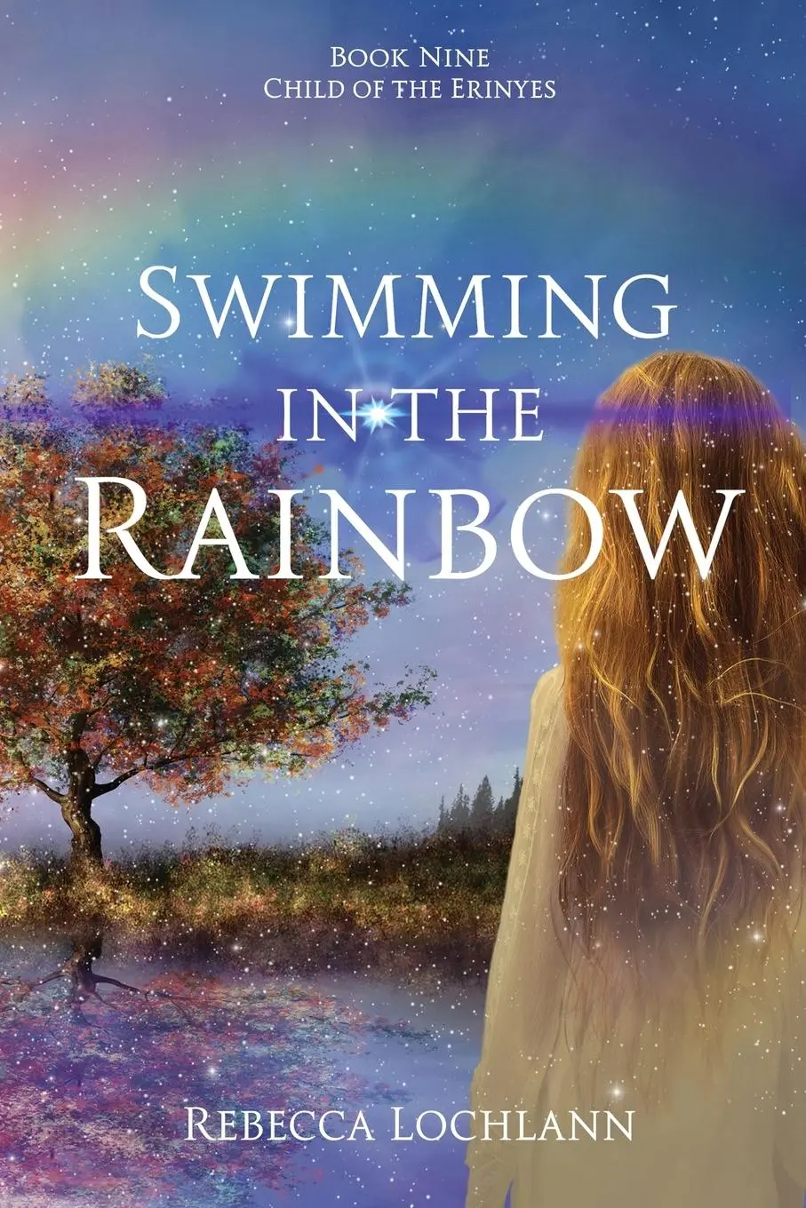 Cover: 9780998267869 | Swimming in the Rainbow | Rebecca Lochlann | Taschenbuch | Englisch