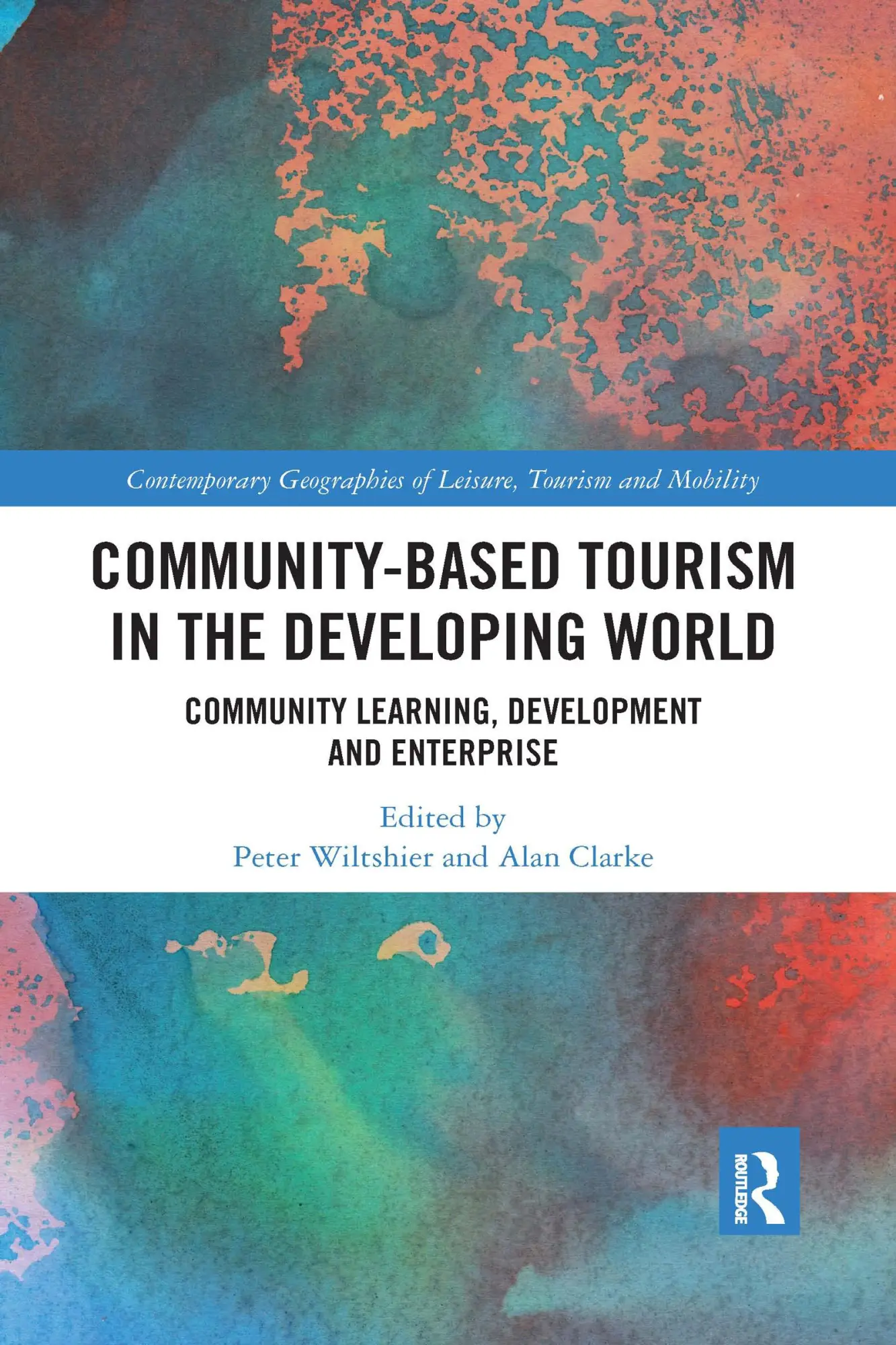 Cover: 9781032337869 | Community-Based Tourism in the Developing World | Wiltshier (u. a.)