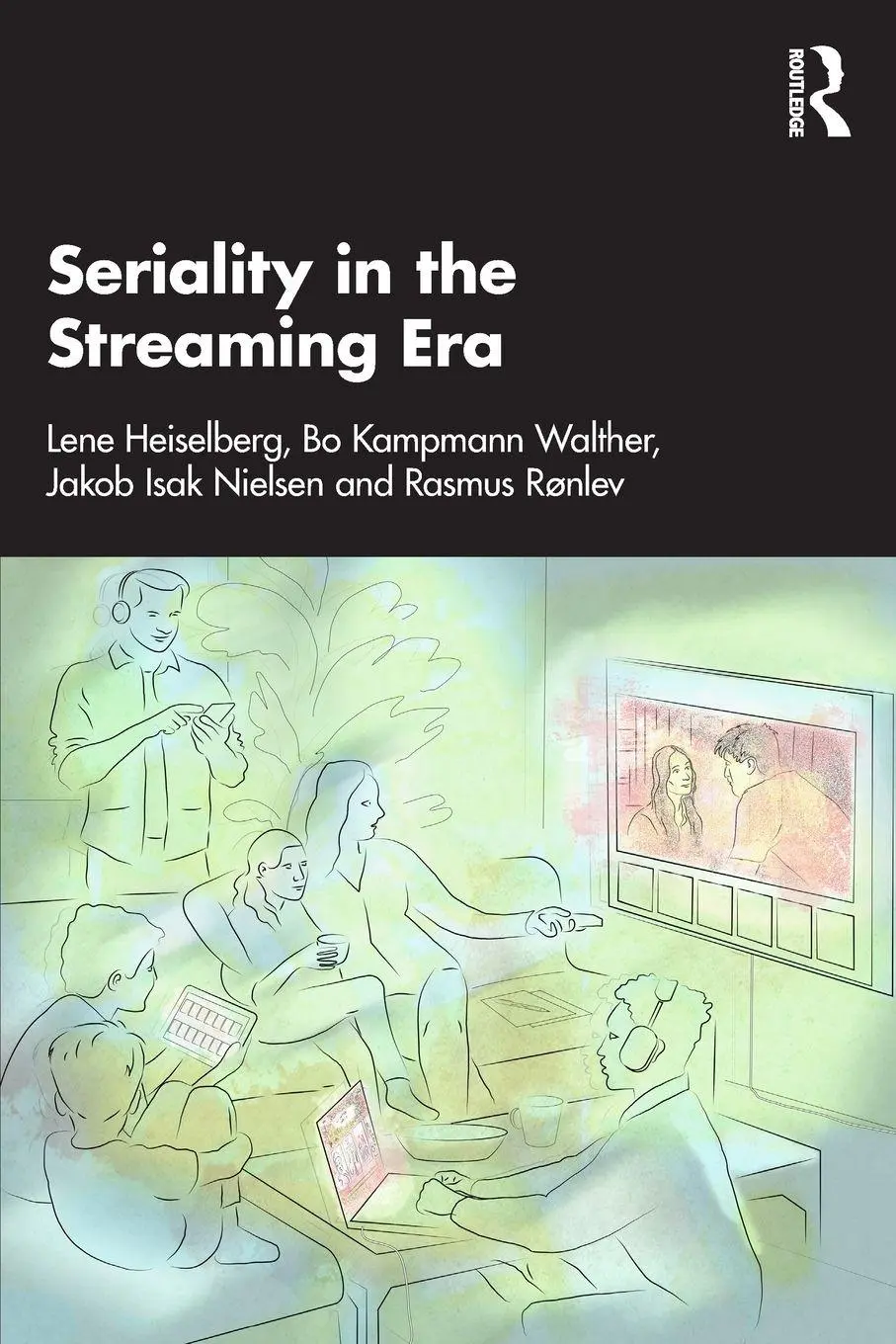 Cover: 9781032887869 | Seriality in the Streaming Era | Lene Heiselberg (u. a.) | Taschenbuch