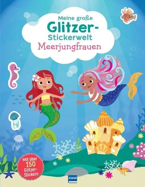Cover: 9783741527869 | Meine große Glitzer-Stickerwelt - Meerjungfrauen | Verlag | Buch