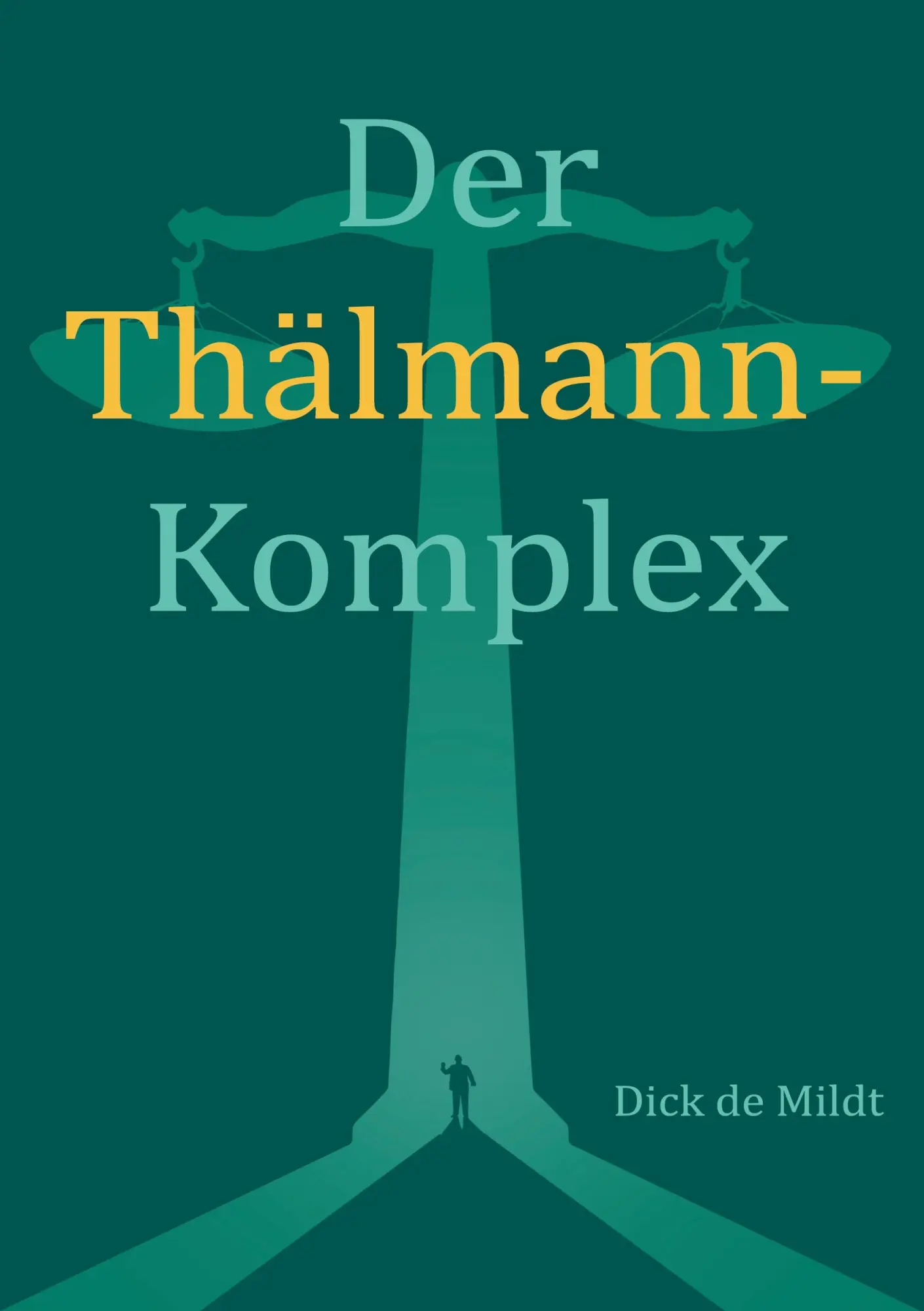 Cover: 9783756237869 | Der Thälmann-Komplex | Dick de Mildt | Taschenbuch | Paperback | 2023