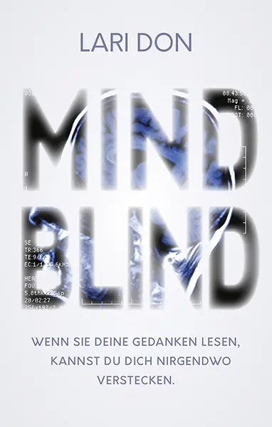 Cover: 9783772527869 | Mindblind | Lari Don | Buch | 340 S. | Deutsch | 2019