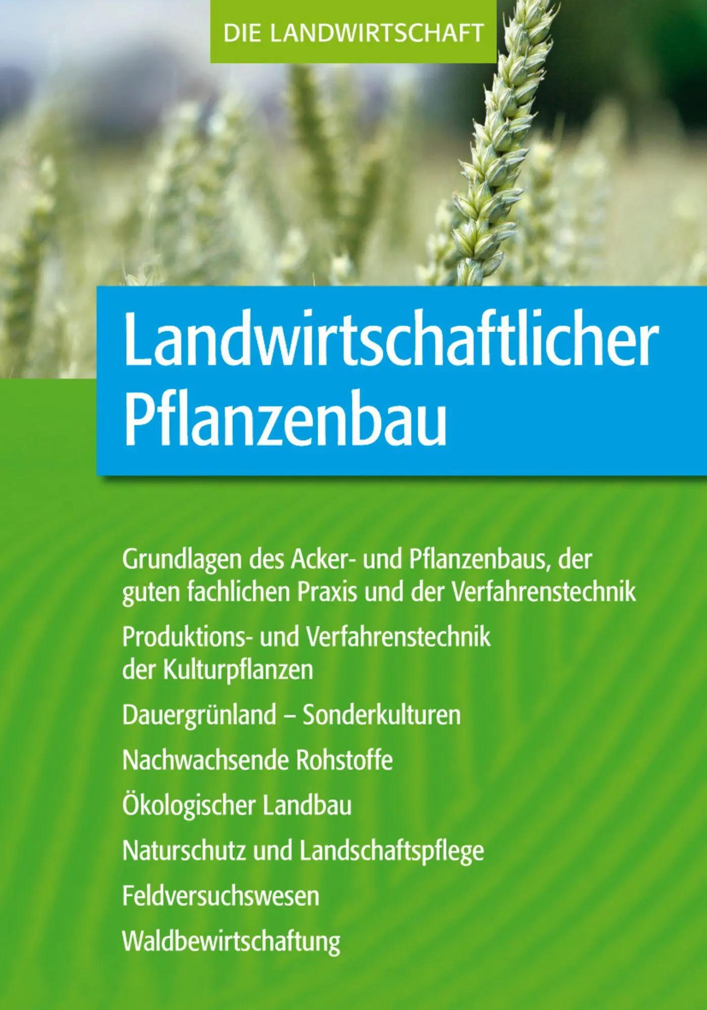 Cover: 9783818607869 | Landwirtschaftlicher Pflanzenbau | VELA | Taschenbuch | 1205 S. | 2014