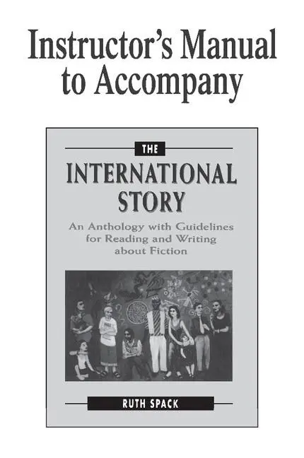 Cover: 9780521657969 | Instructor's Manual to Accompany The International Story | Ruth Spack