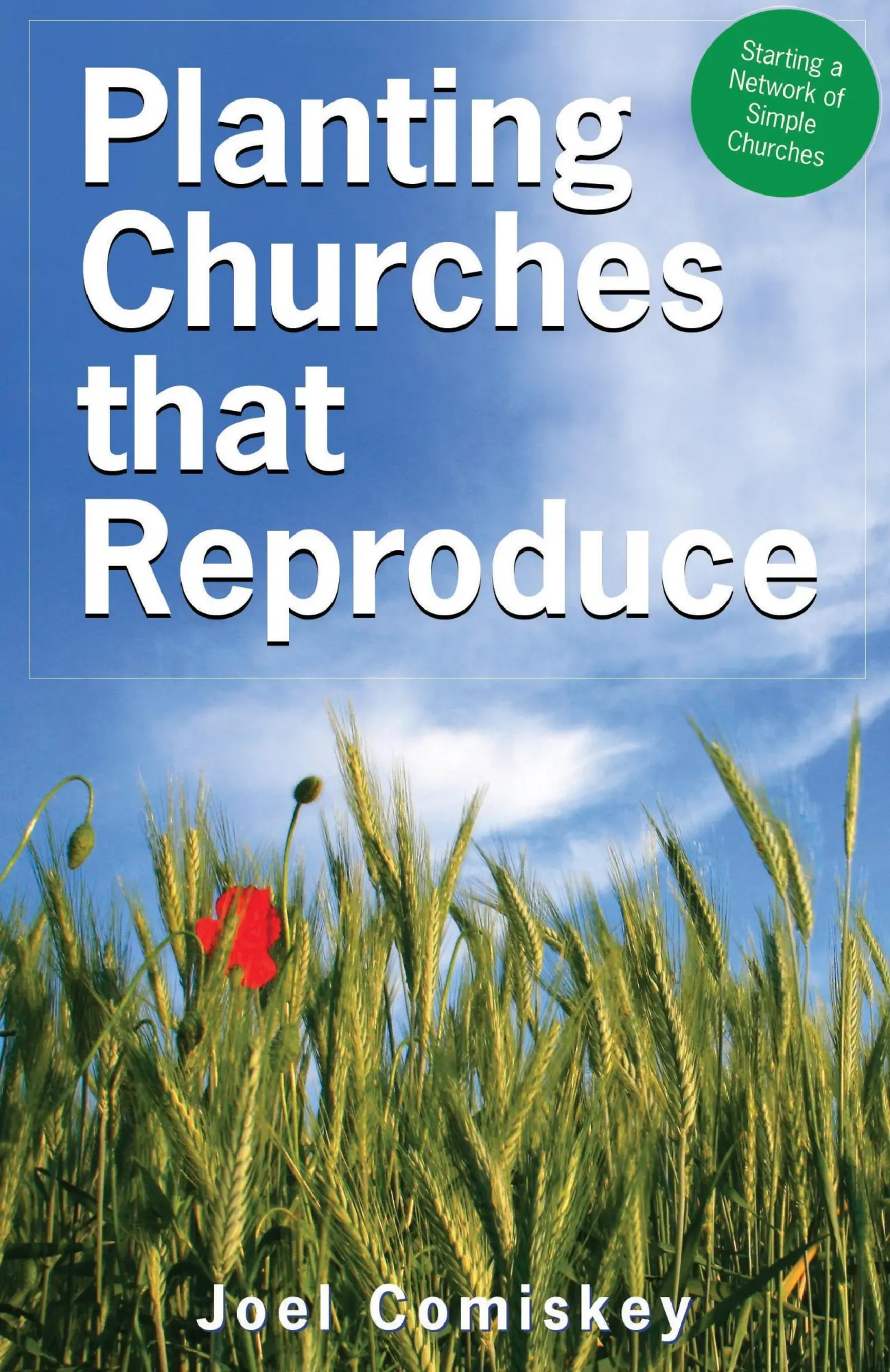 Cover: 9780979067969 | Planting Churches That Reproduce | Joel Comiskey | Taschenbuch | 2008