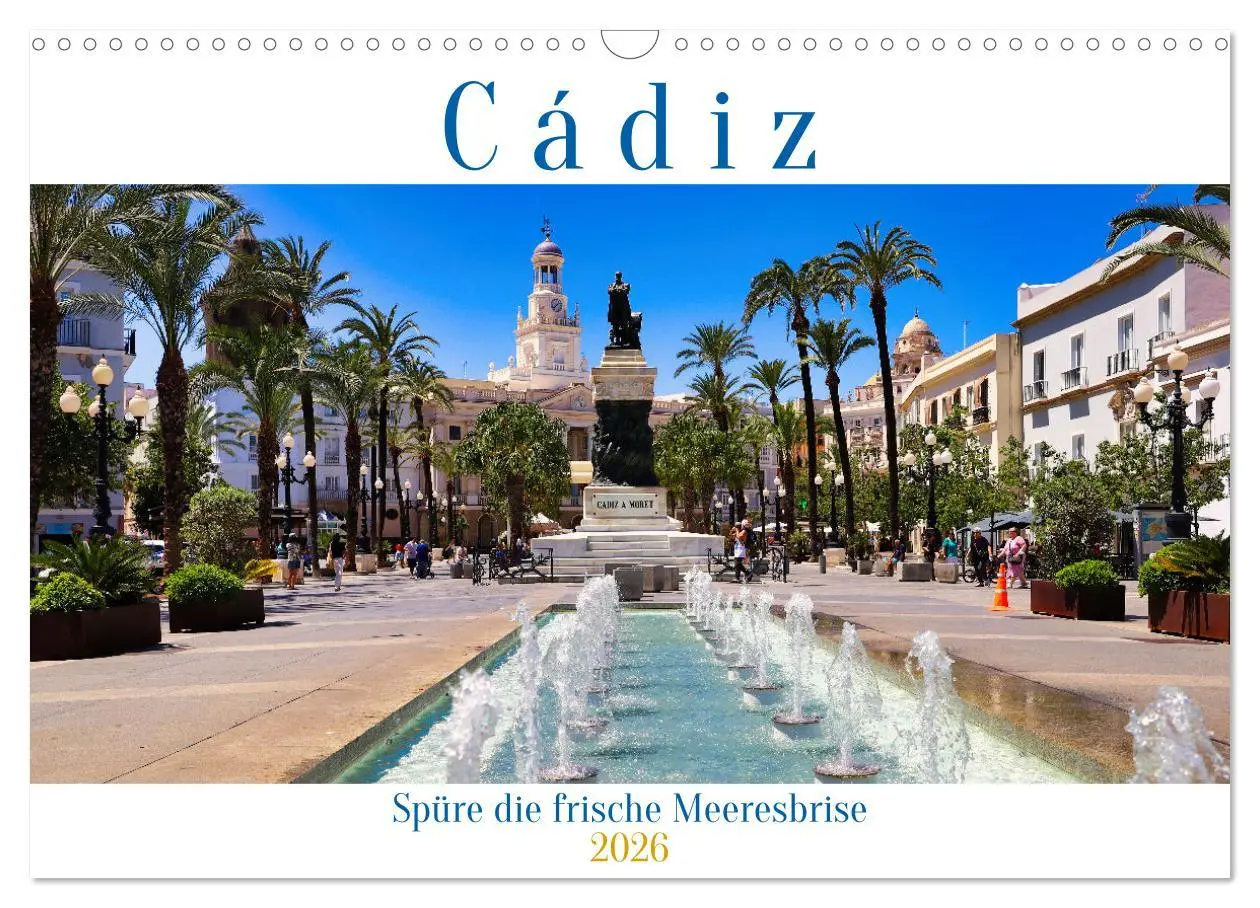 Cover: 9783516027969 | Cádiz Spüre die frische Meeresbrise (Wandkalender 2026 DIN A3...