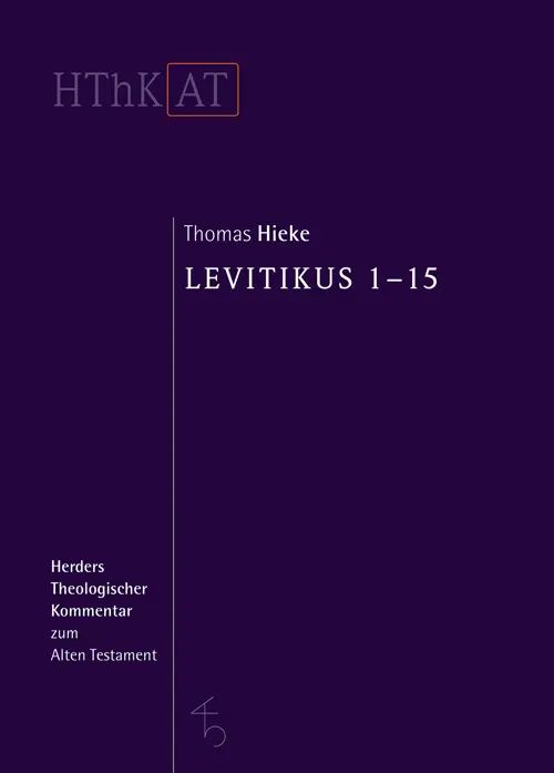 Cover: 9783451268069 | Levitikus. .1 | 1-15 | Thomas Hieke | Buch | 560 S. | Deutsch | 2014