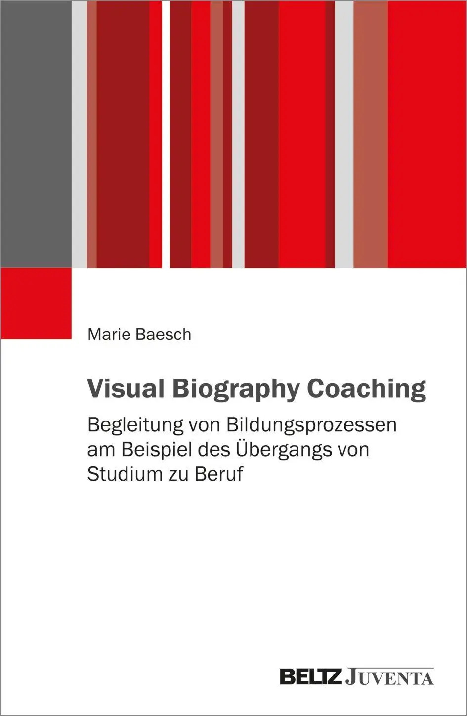 Cover: 9783779988069 | Visual Biography Coaching | Marie Baesch | Taschenbuch | 199 S. | 2025