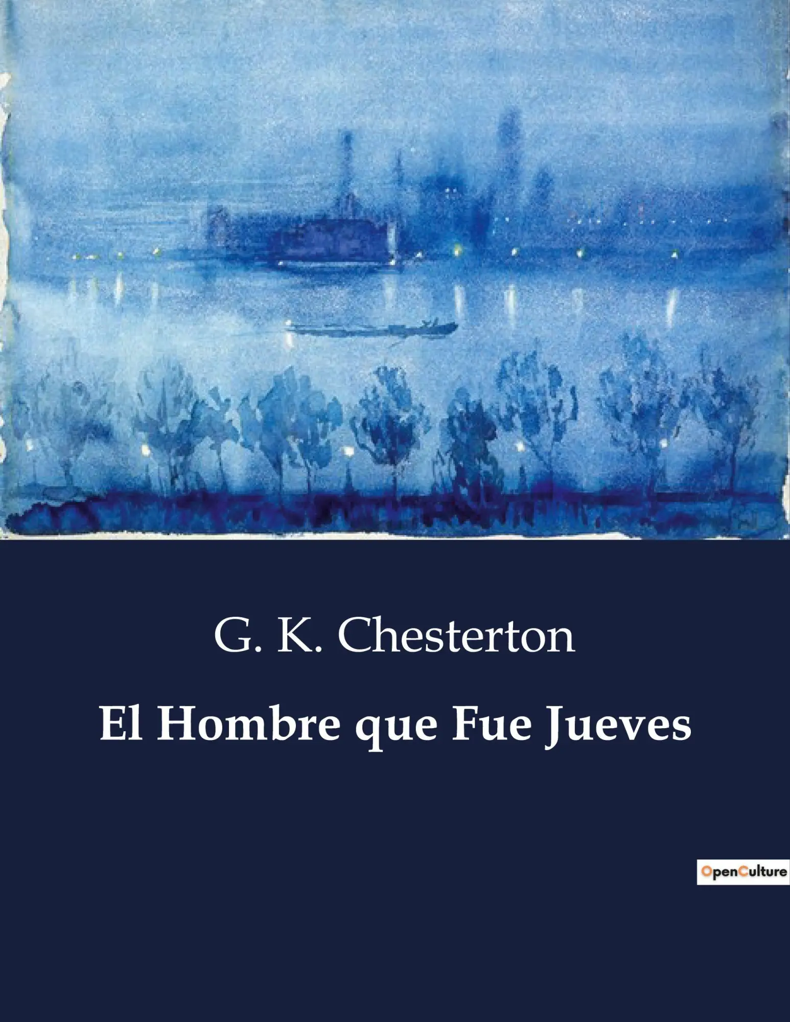 Cover: 9791041808069 | El Hombre que Fue Jueves | G. K. Chesterton | Taschenbuch | Spanisch