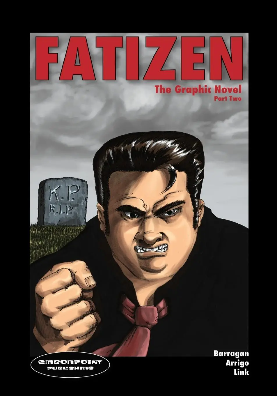 Cover: 9780578758169 | FATIZEN The Graphic Novel Part Two | Mundus Novus and the Human Cost