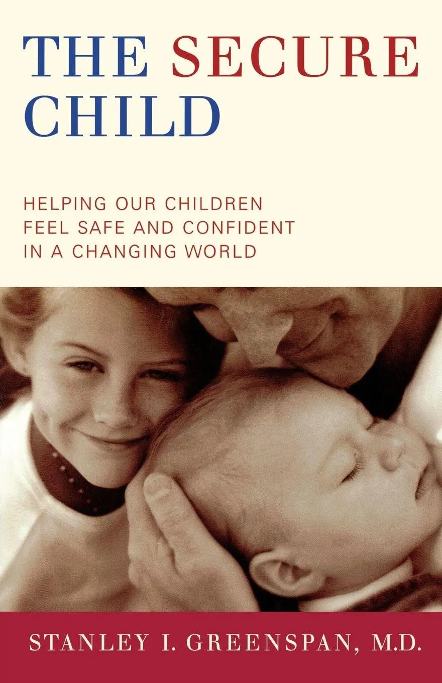 Cover: 9780738208169 | The Secure Child | Stanley I. Greenspan | Taschenbuch | Englisch