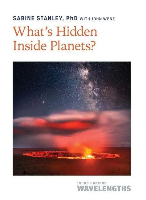 Cover: 9781421448169 | What's Hidden Inside Planets? | Sabine Stanley | Taschenbuch | 2024
