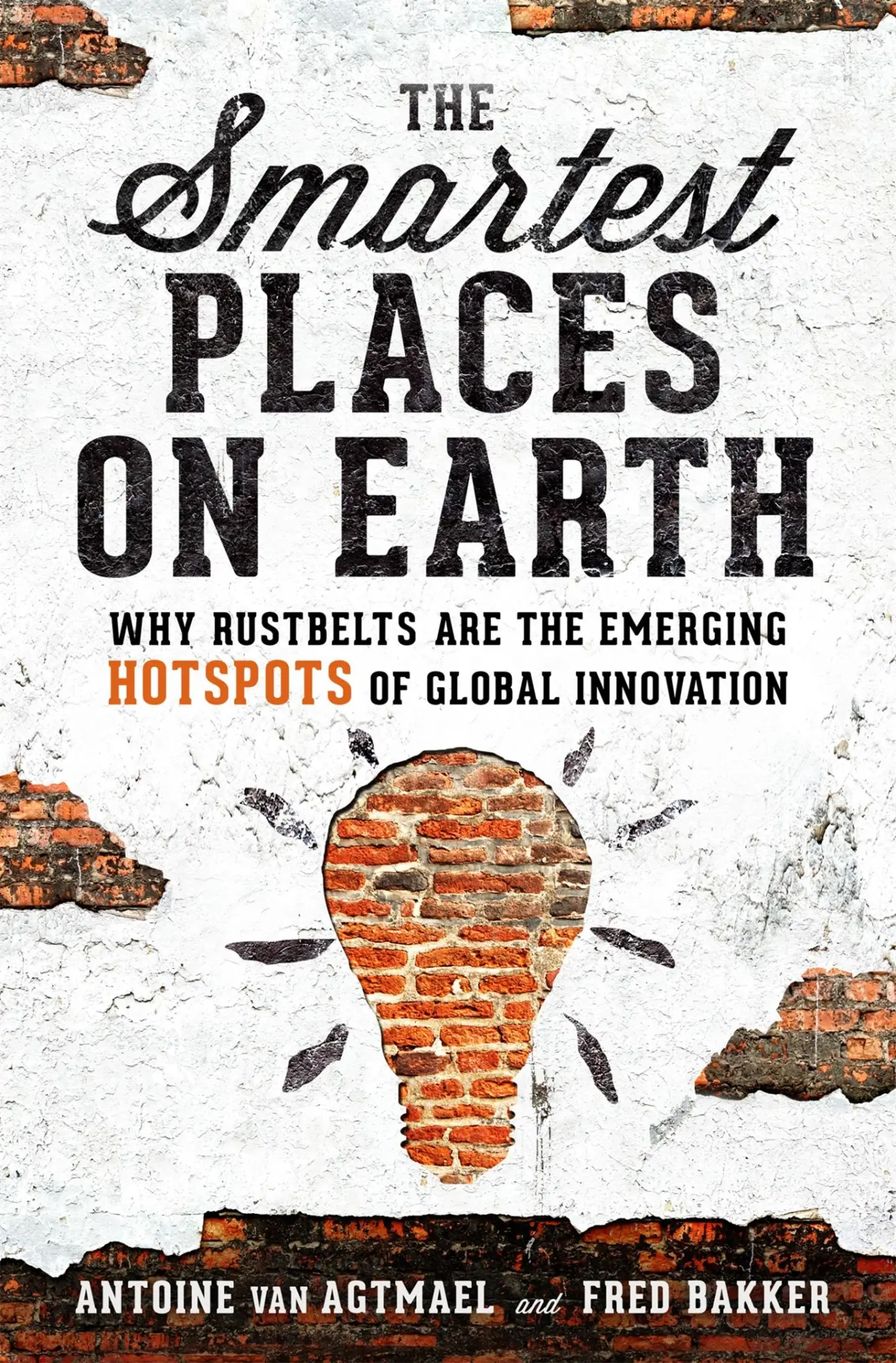 Cover: 9781610398169 | The Smartest Places on Earth | Antoine van Agtmael (u. a.) | Buch