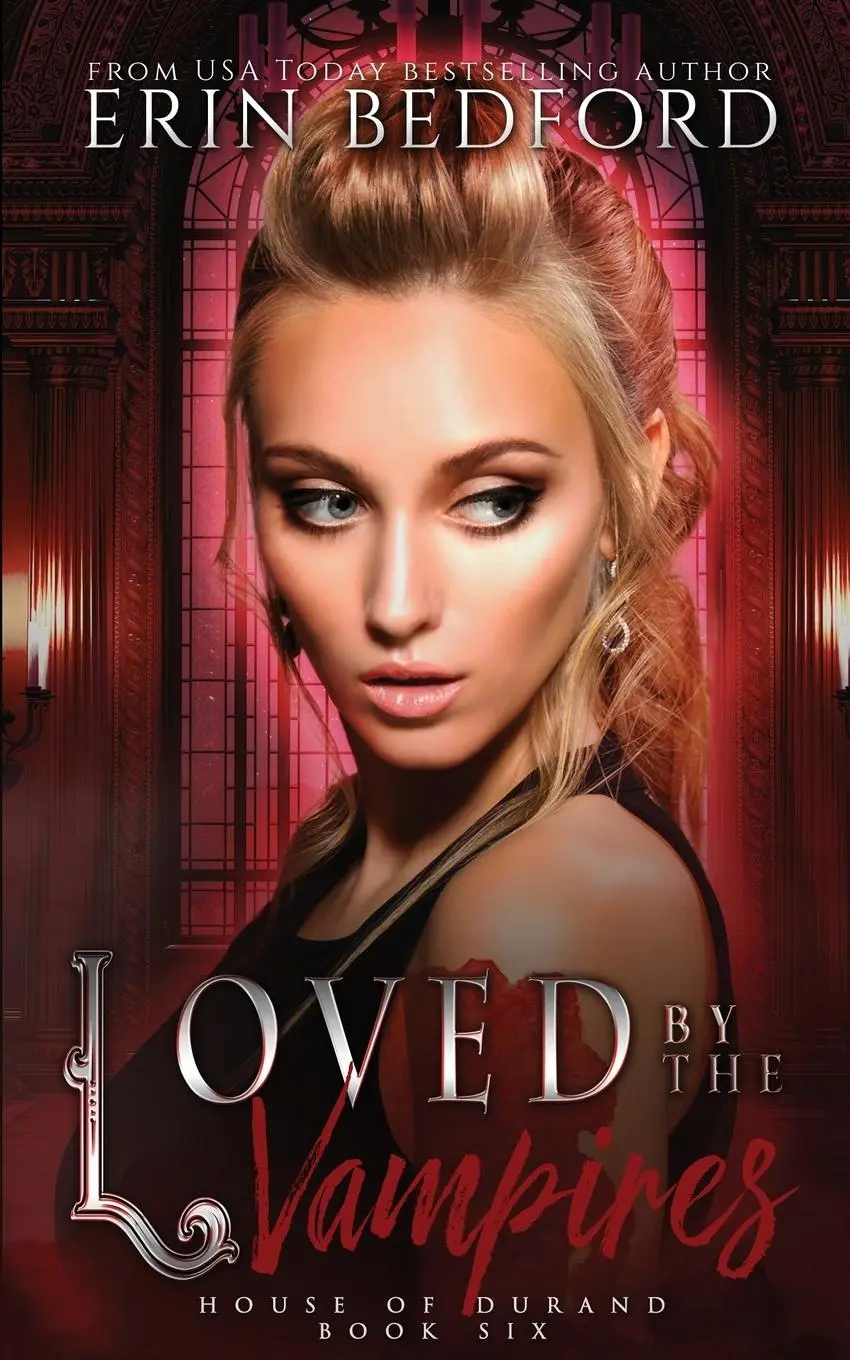 Cover: 9781951958169 | Loved By The Vampires | Erin Bedford | Taschenbuch | Englisch | 2020