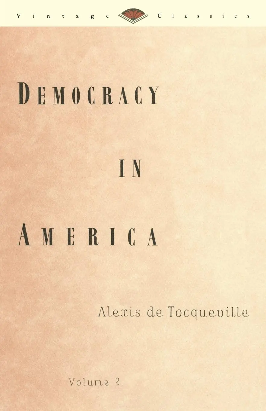 Cover: 9780679728269 | Democracy in America, Volume 2 | Alexis De Tocqueville | Taschenbuch