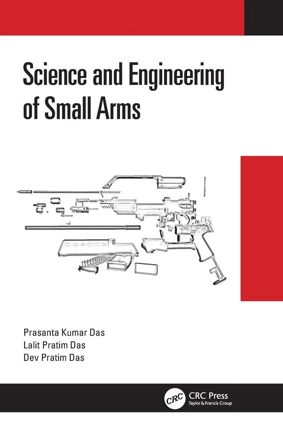 Cover: 9781032058269 | Science and Engineering of Small Arms | Prasanta Kumar Das (u. a.)