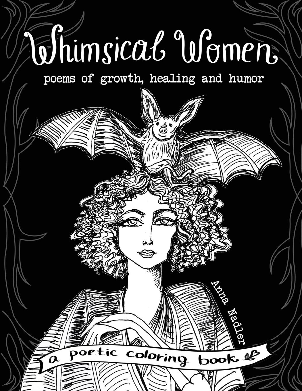 Cover: 9781958428269 | Whimsical Women - Poems of Growth, Healing and Humor | Anna Nadler
