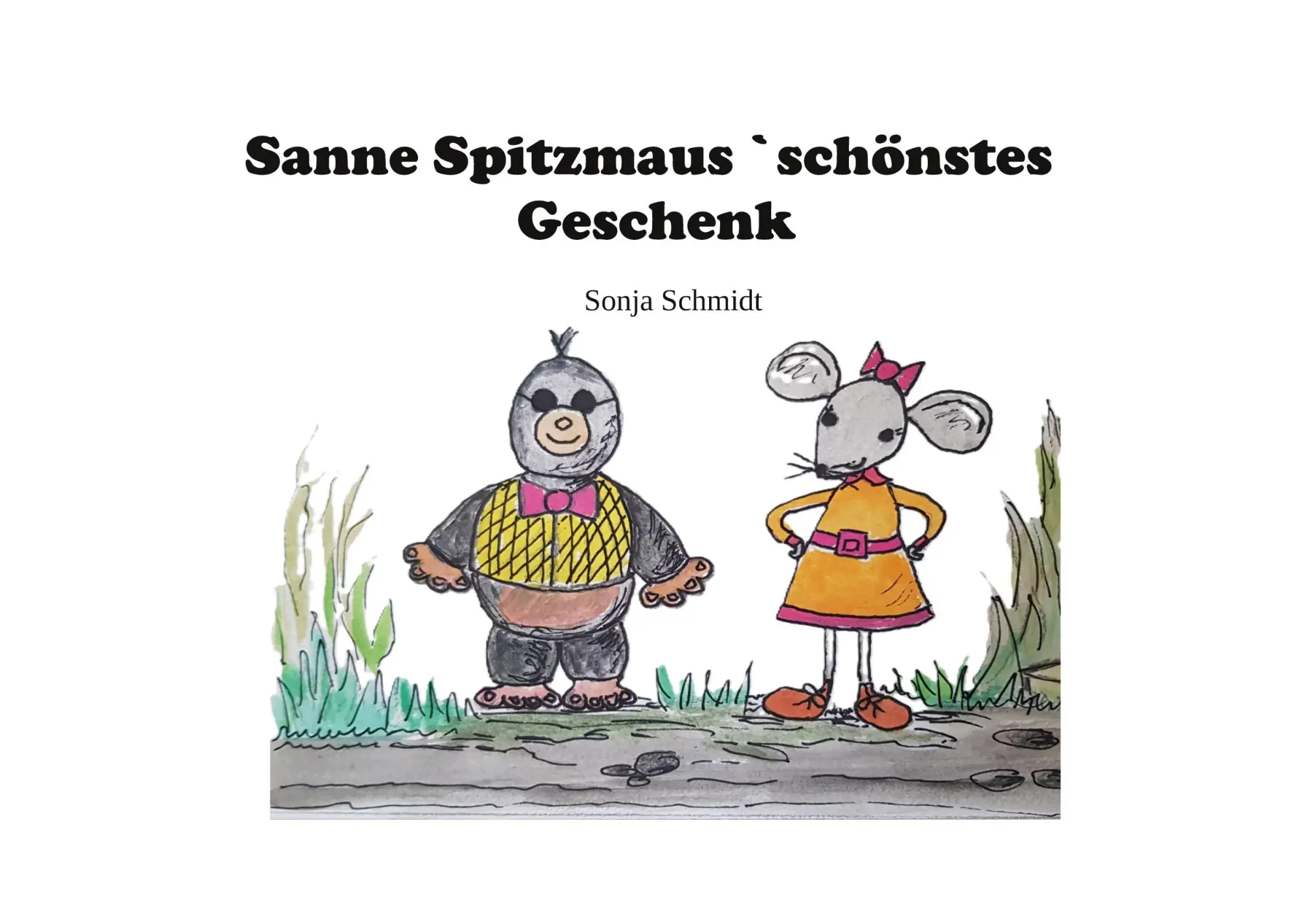 Cover: 9783695198269 | Sanne Spitzmaus´ schönstes Geschenk | Sonja Schmidt | Taschenbuch