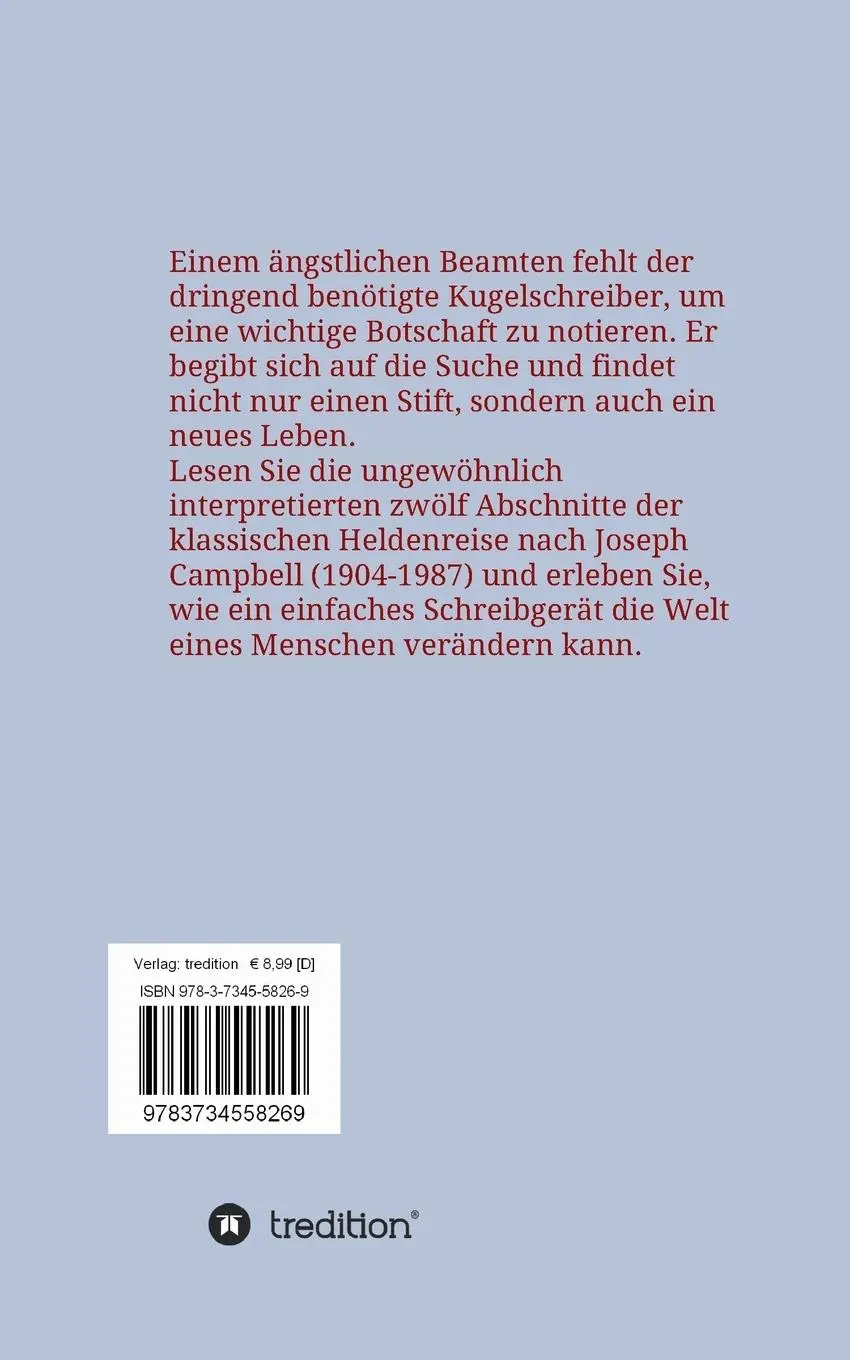 Rückseite: 9783734558269 | Der Kugelschreiber | Eine klassische Heldenreise | Riccardo Rilli