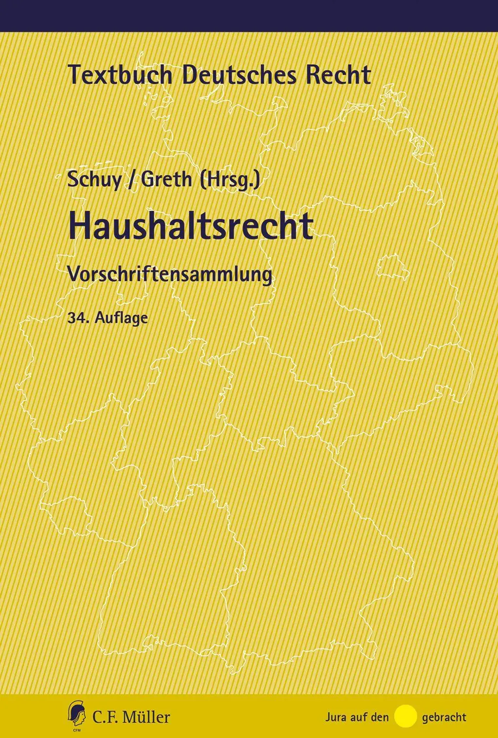 Cover: 9783811468269 | Haushaltsrecht | Vorschriftensammlung | Silke Greth | Taschenbuch