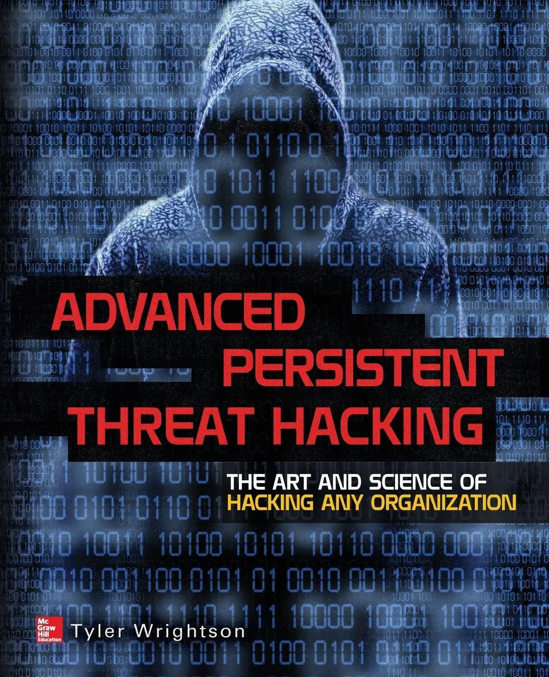 Cover: 9780071828369 | Advanced Persistent Threat Hacking | Tyler Wrightson | Taschenbuch