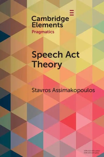 Cover: 9781009378369 | Speech Act Theory | Stavros Assimakopoulos | Taschenbuch | Englisch