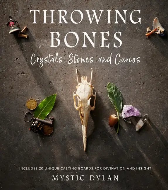 Cover: 9781578638369 | Throwing Bones, Crystals, Stones, and Curios | Mystic Dylan | Buch
