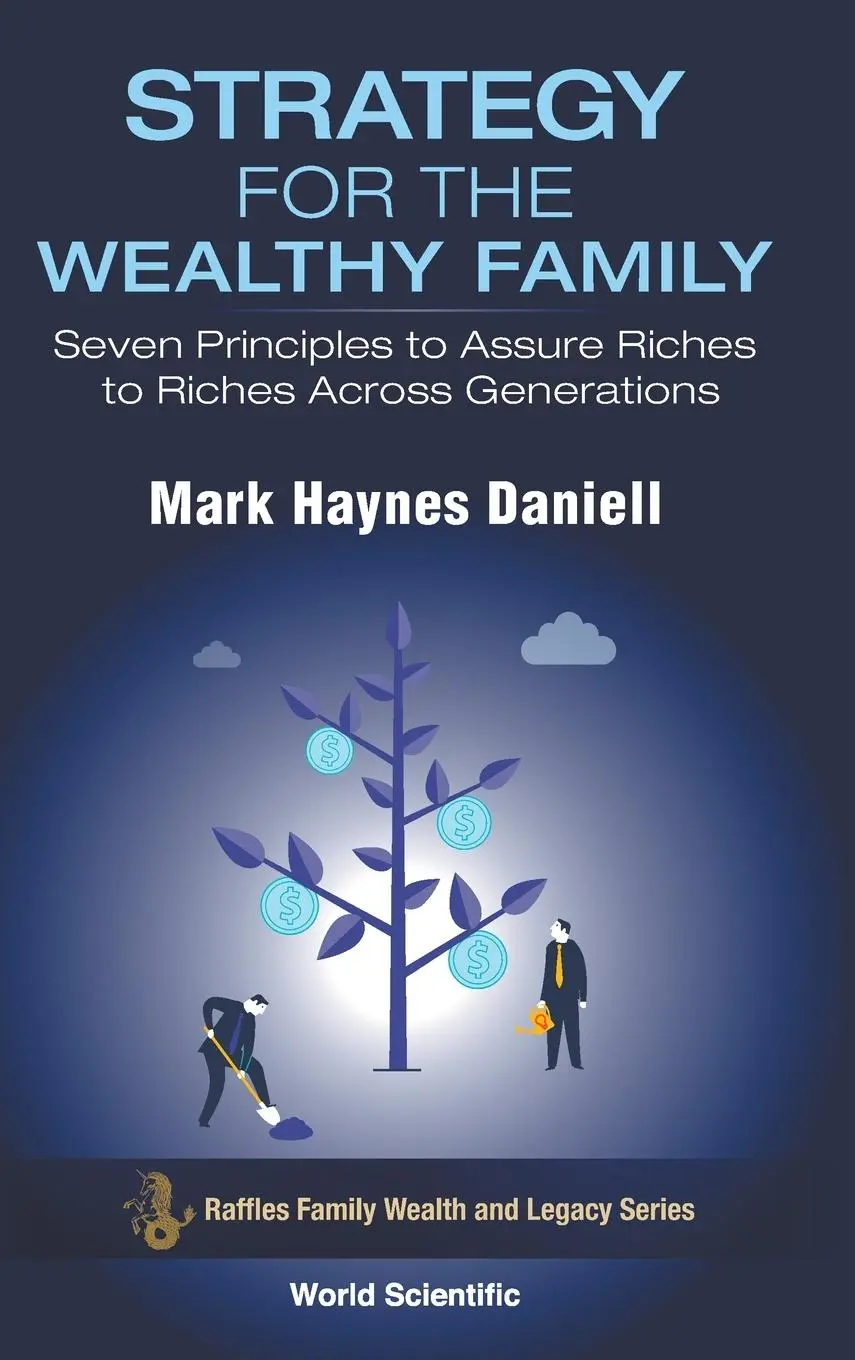 Cover: 9789811238369 | STRATEGY FOR THE WEALTHY FAMILY | Mark Haynes Daniell | Buch | 2021